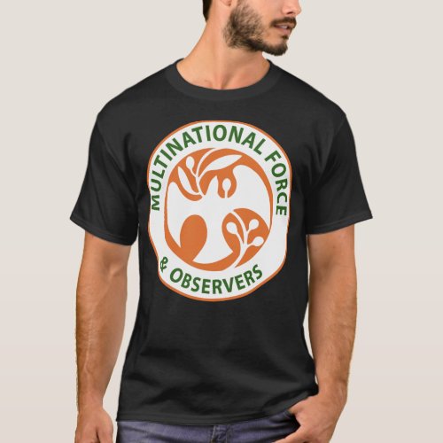 Multinational Force and Observers MFO Insignia T_Shirt