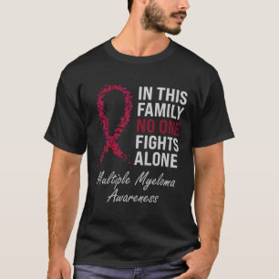 Multiple Myeloma Awareness Burgundy Ribbon Family T-Shirt