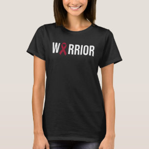Multiple Myeloma Awareness Burgundy Ribbon Warrior T-Shirt