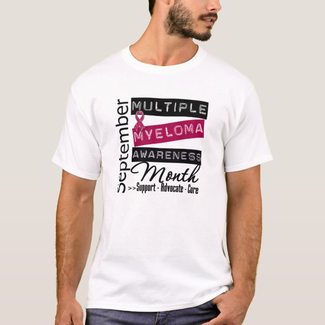 Multiple Myeloma Awareness Month Support T-Shirt (Front)