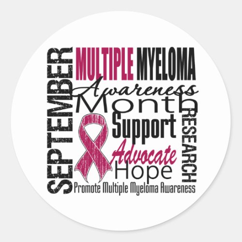 Multiple Myeloma AWARENESS Month TRIBUTE Classic Round Sticker