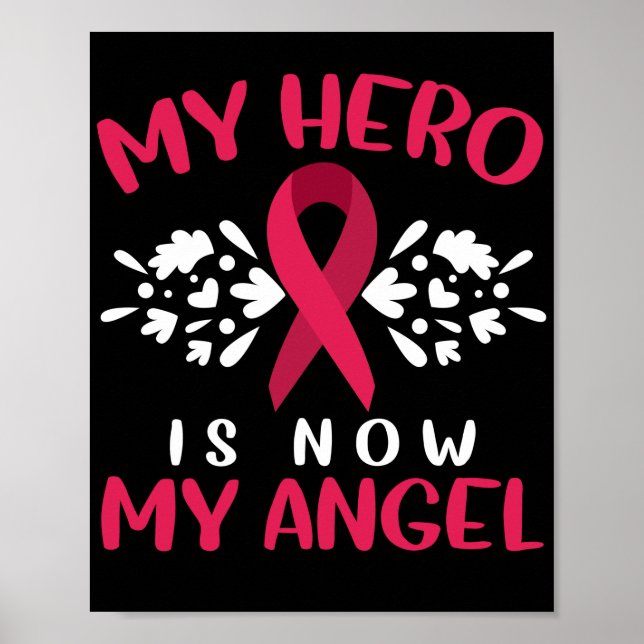 Multiple Myeloma Awareness My Hero Is Now My Angel Poster (Front)