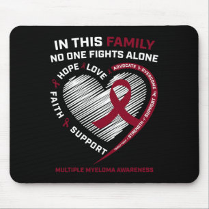 Multiple Myeloma Awareness Sister Dad Blood Cance Mouse Pad