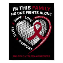 Multiple Myeloma Awareness  Sister Dad Blood Cance Poster