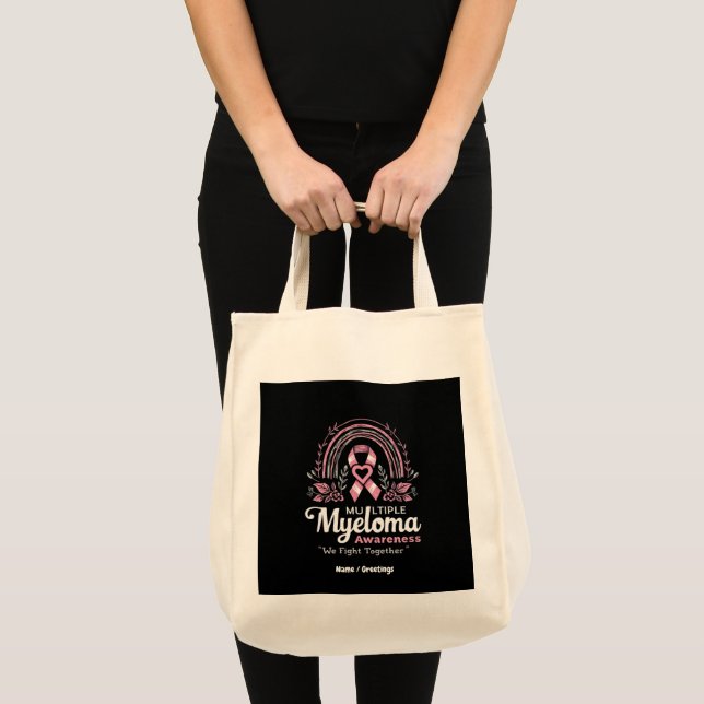 Multiple Myeloma Awareness We Fight Together Tote Bag (Front (Product))