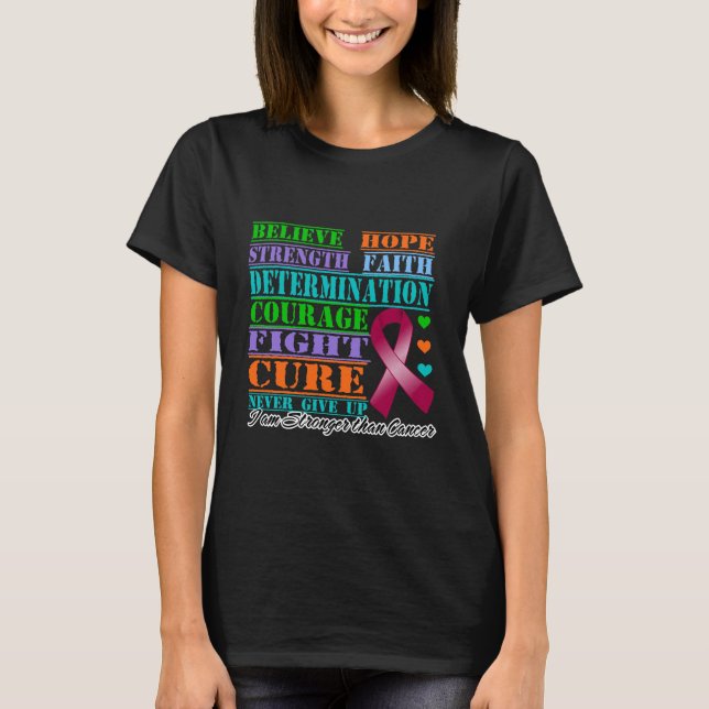 Multiple Myeloma Believe Strength Determination T-Shirt (Front)