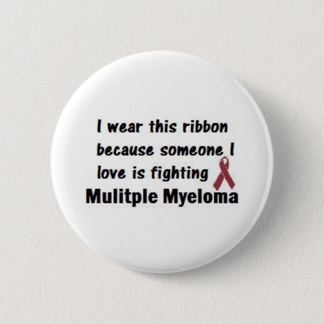 Multiple Myeloma Button (Front)