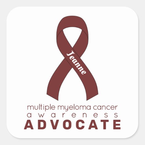 Multiple Myeloma Cancer Advocate White Square Sticker