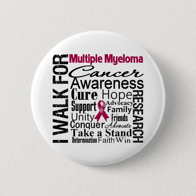 Multiple Myeloma Cancer Awareness Walk Pinback Button (Front)