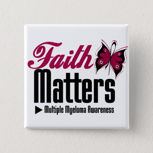 Multiple Myeloma FAITH MATTERS Button