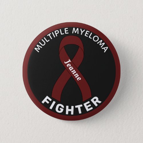Multiple Myeloma Fighter Ribbon Black Button