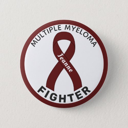Multiple Myeloma Fighter Ribbon White Button