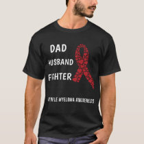 Multiple Myeloma Husband Dad Fighter T-Shirt