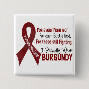 Multiple Myeloma I Proudly Wear Burgundy 1 Pinback Button