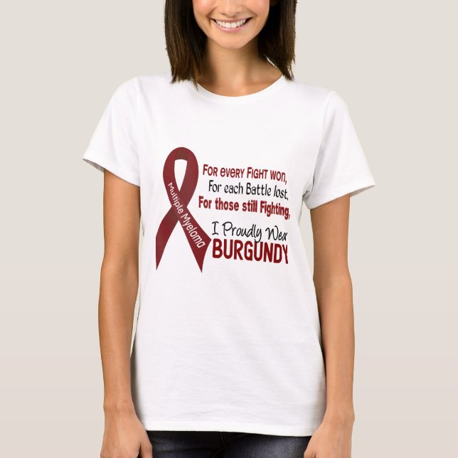 Multiple Myeloma I Proudly Wear Burgundy 1 T-Shirt (Front)