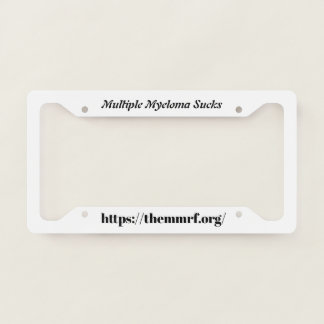 Multiple Myeloma Sucks License Plate Frame