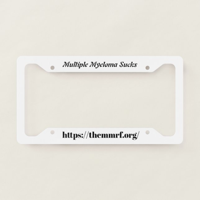 Multiple Myeloma Sucks  License Plate Frame (Front)
