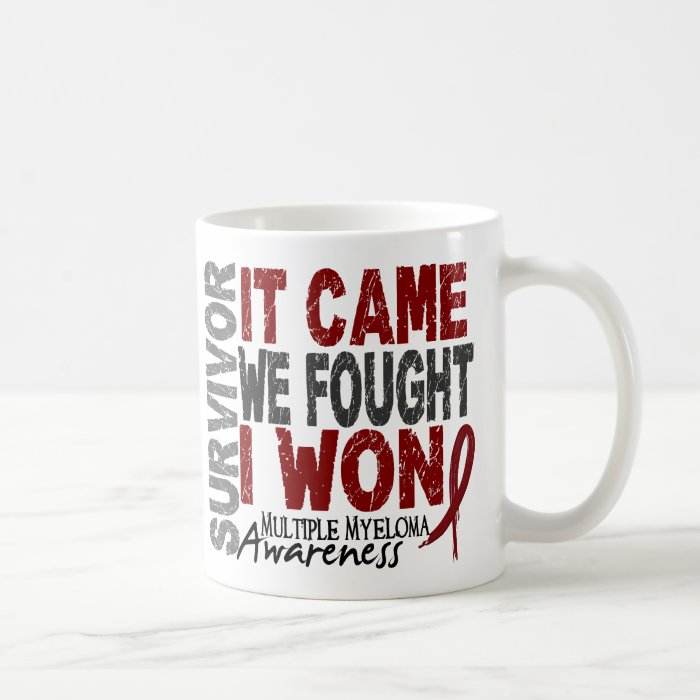 Multiple Myeloma Survivor It Came We Fought I Won Mug