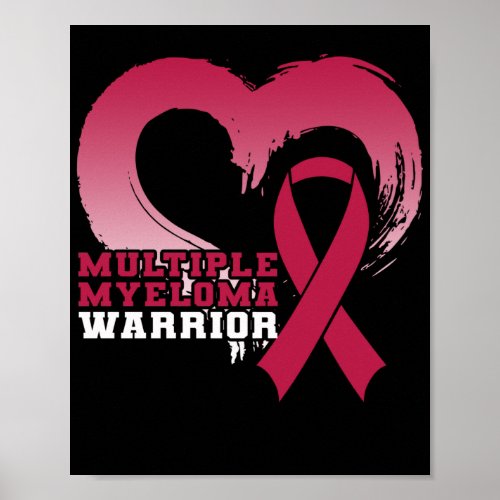 Multiple Myeloma Warrior Awareness Heart Poster