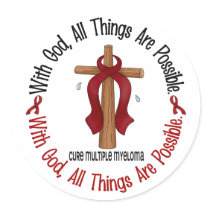 Multiple Myeloma WITH GOD CROSS 1 Classic Round Sticker