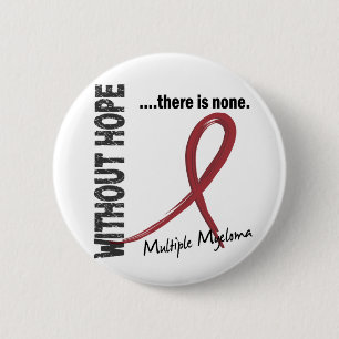 Multiple Myeloma Without Hope 1 Button