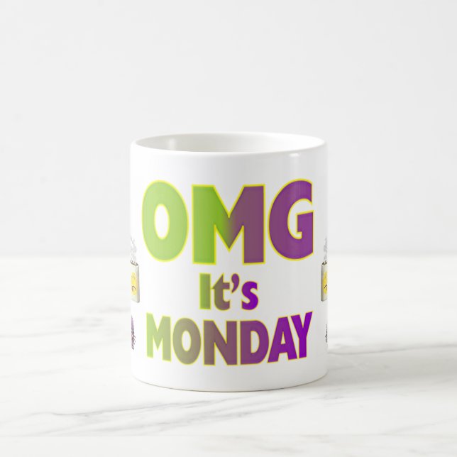 (multiple products selected)OMG It's Monday Coffee Mug (Center)