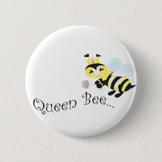 (multiple products selected )Queen Bee Button