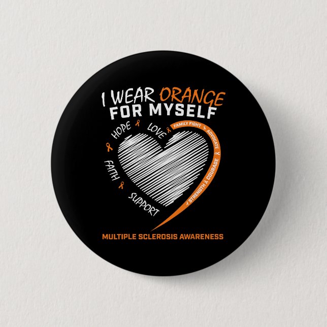 Multiple Sclerosis Apparel Women Men Ms Awareness  Button (Front)