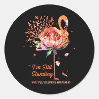 Multiple Sclerosis Awareness, I’m Still Standing M