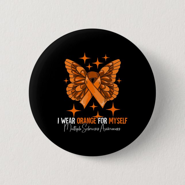 Multiple Sclerosis Awareness Month Ms Gifts Orange Button (Front)