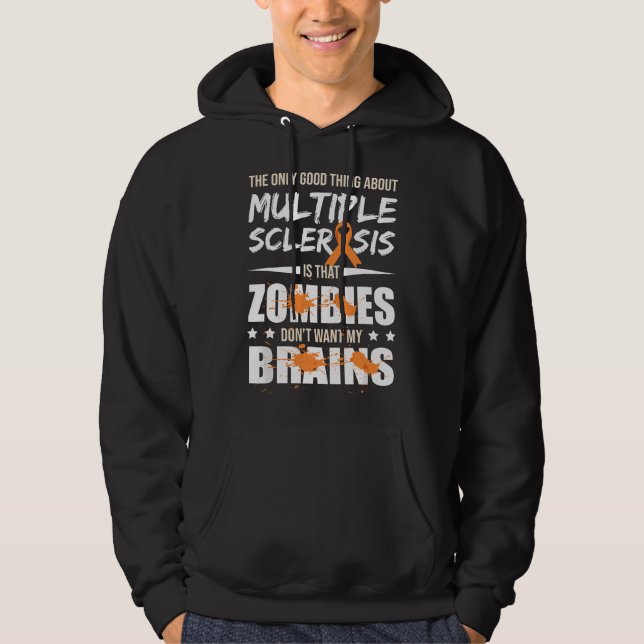Multiple Sclerosis Awareness MS Survivor Zombies W Hoodie (Front)