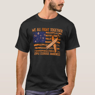 Multiple Sclerosis Awareness MS T-Shirt