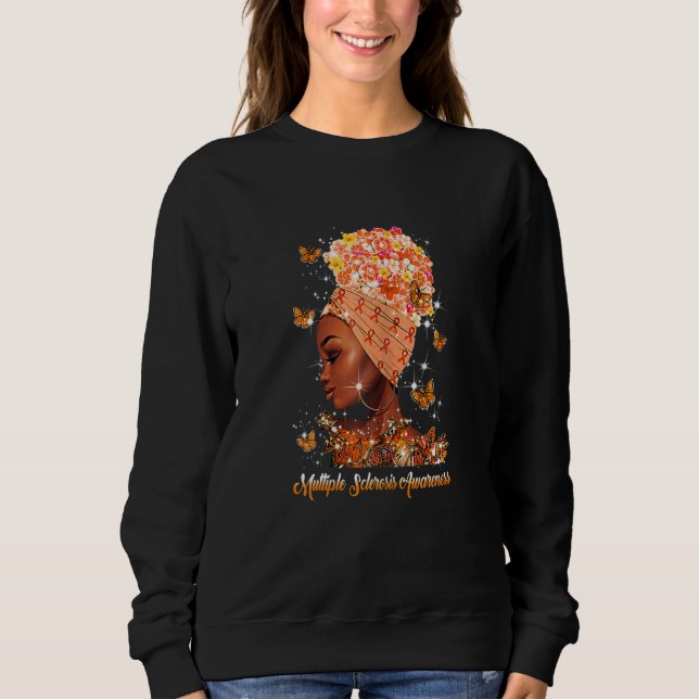 Multiple Sclerosis Awareness MS Woman Love Flower  Sweatshirt (Front)