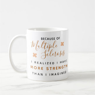 Multiple Sclerosis Awareness - Mug