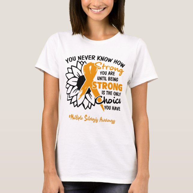 Multiple Sclerosis Awareness Ribbon Support Gifts T-Shirt (Front)