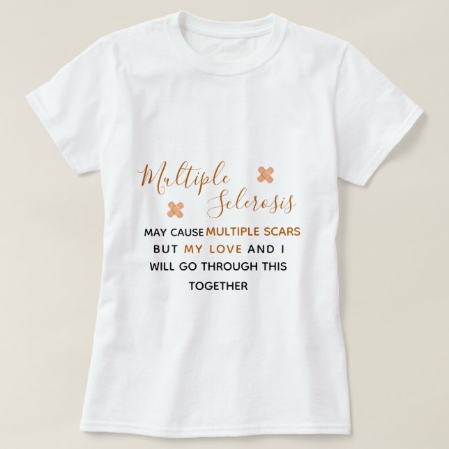 Multiple Sclerosis Awareness - T-Shirt (Design Front)