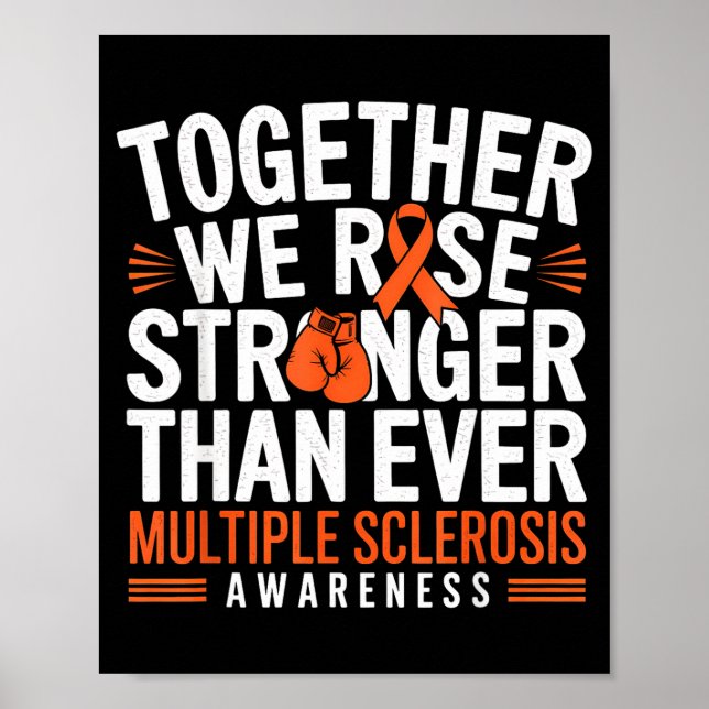 Multiple Sclerosis Awareness Together We Rise Oran Poster (Front)