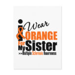 Multiple Sclerosis I Wear Orange For My Sister Postcard