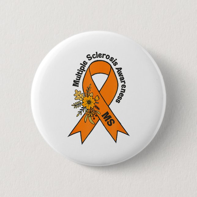 Multiple Sclerosis Ms Awareness Multiple Sclerosis Button (Front)
