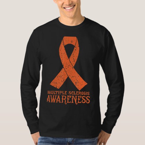 Multiple Sclerosis Ms Awareness  Orange Ribbon T_Shirt