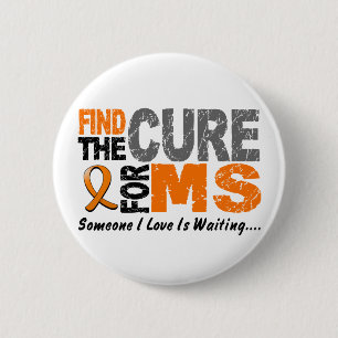 Multiple Sclerosis MS Find The Cure 1 Pinback Button