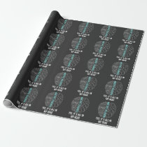 Multiple Sclerosis MS It's All In My Head Wrapping Paper