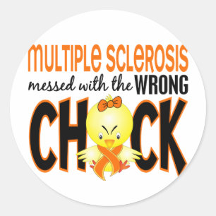 Multiple Sclerosis MS Messed With The Wrong Chick Classic Round Sticker