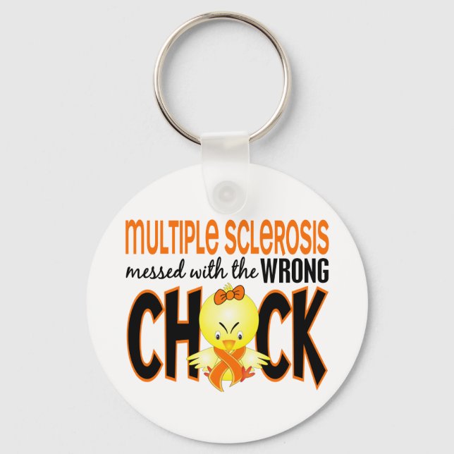 Multiple Sclerosis MS Messed With The Wrong Chick Keychain (Front)