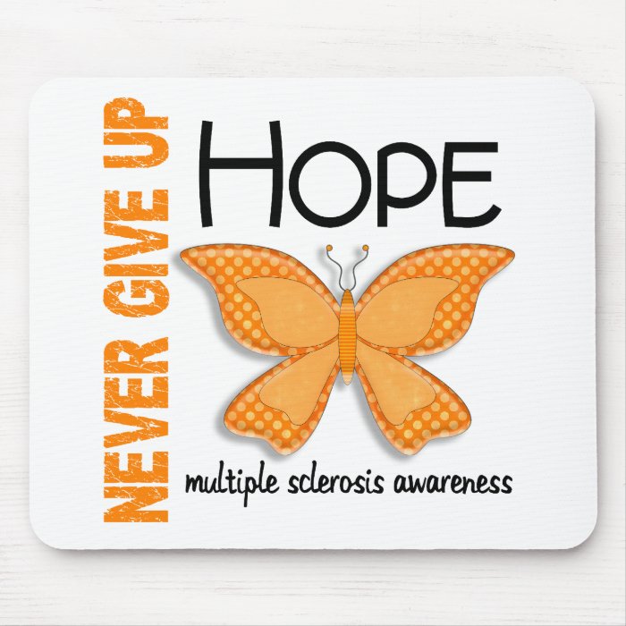 Multiple Sclerosis Never Give Up Hope Butterfly 4 Mousepad