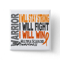 Multiple Sclerosis Warrior Button