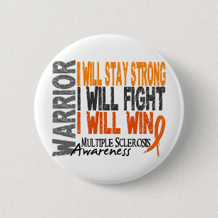 Multiple Sclerosis Warrior Button