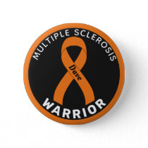 Multiple Sclerosis Warrior Ribbon Black Button