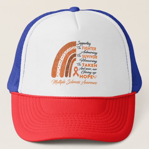 Multiple Sclerosis Warrior Supporting Fighter Trucker Hat