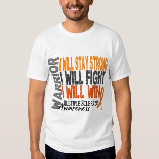 Multiple Sclerosis Warrior T-Shirt | Zazzle